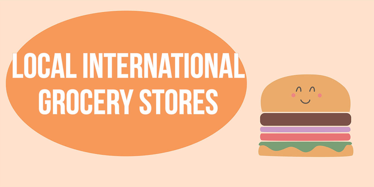 Header image for the article Local international grocery stores