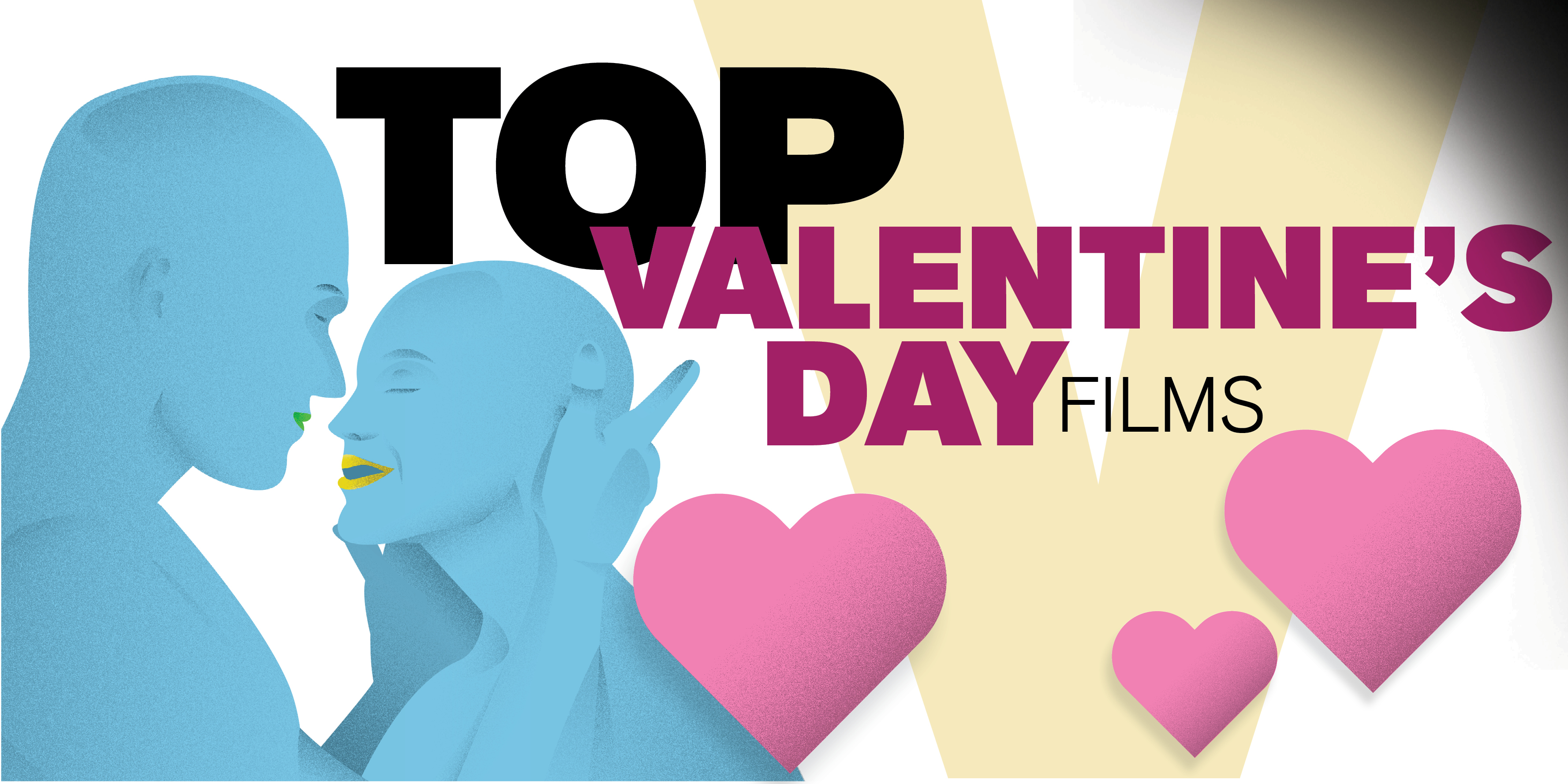 Header image for the article Top Valentine's Day Films