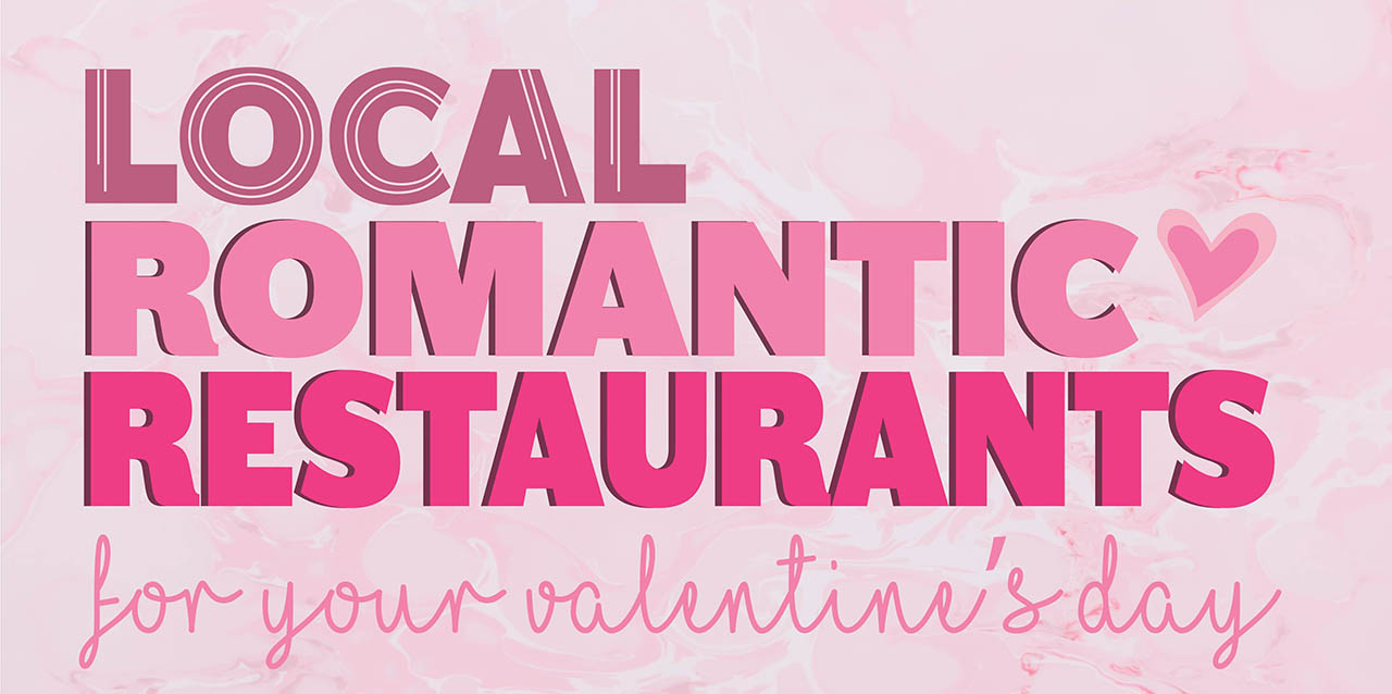 Header image for the article Local romantic restaurants for your Valentine's Day