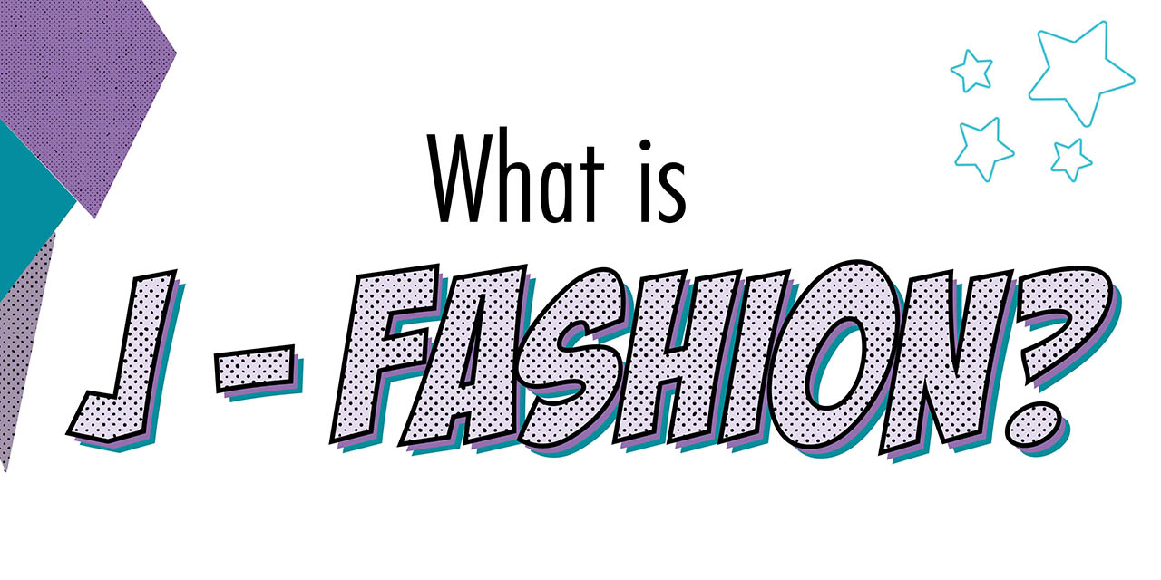Header image for the article What is J-fashion?