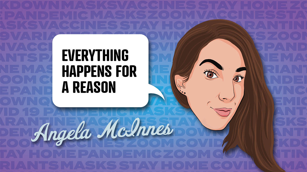 Header image for the article Angela McInnes - Everything happens for a reason