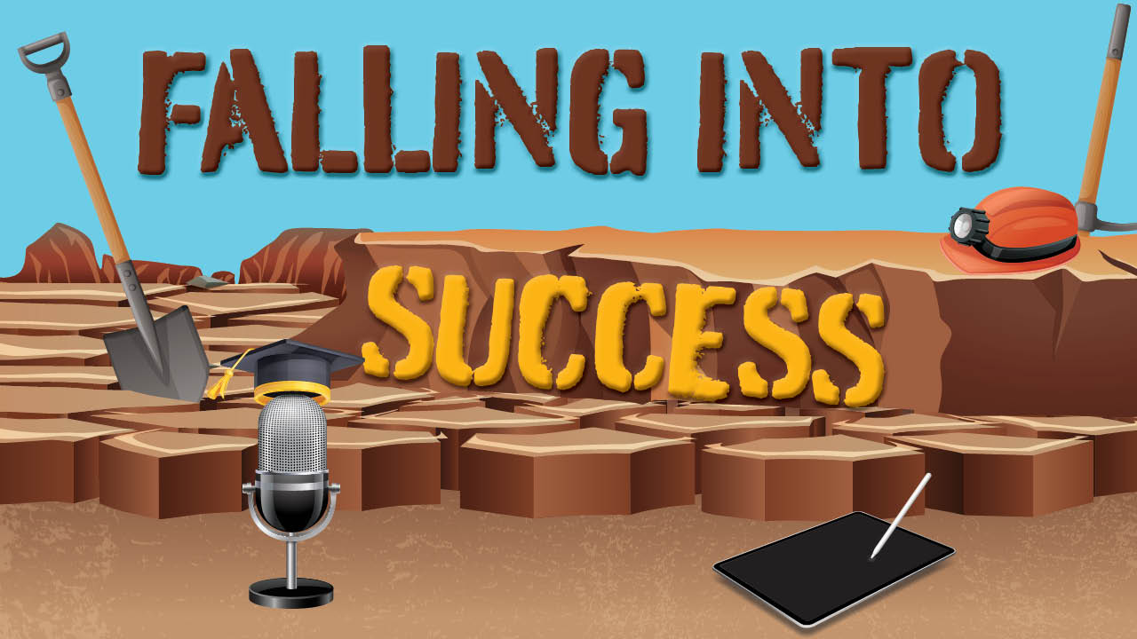 Graphic showing the title, Falling into success.