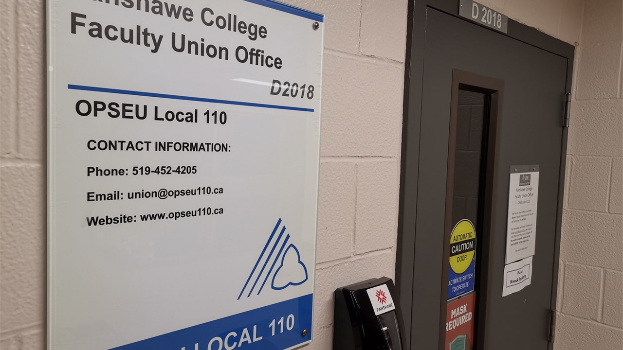 A photo of the OPSEU 110 office at Fanshawe College.