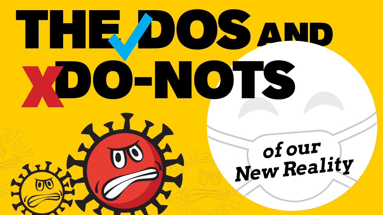Header image for the article The DOs and DO NOTs of our new reality