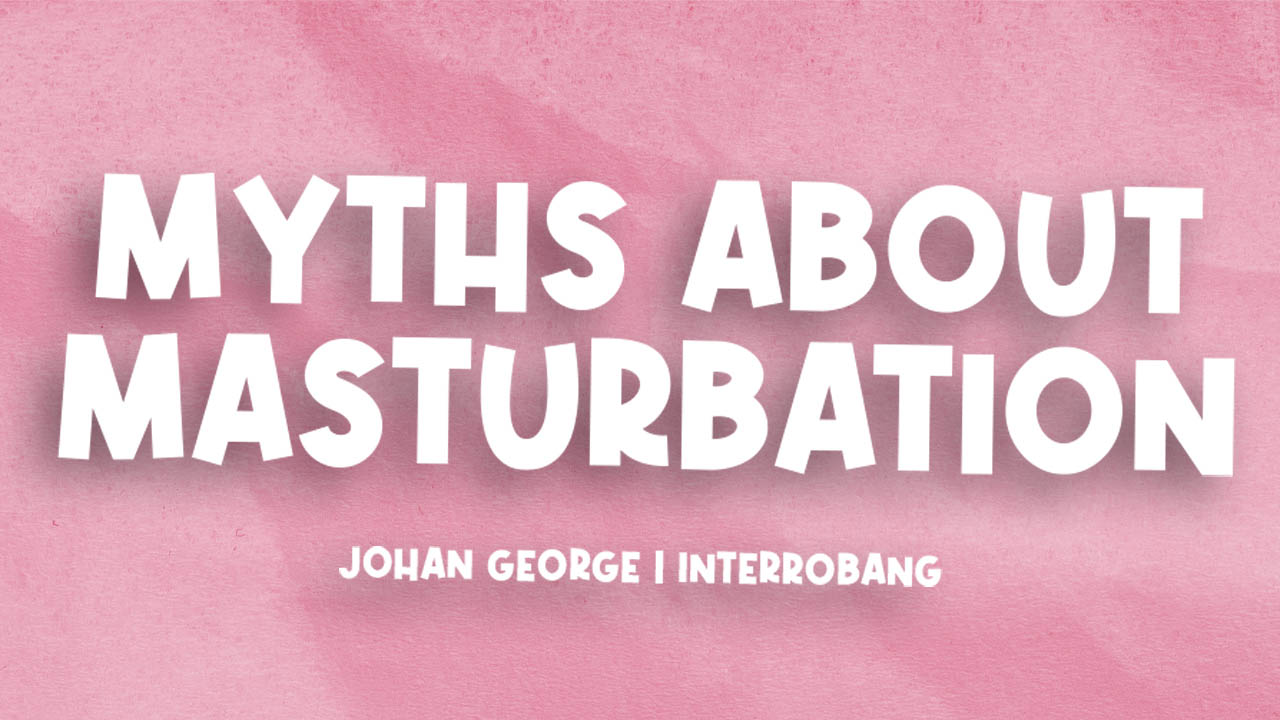 Myths about masturbation