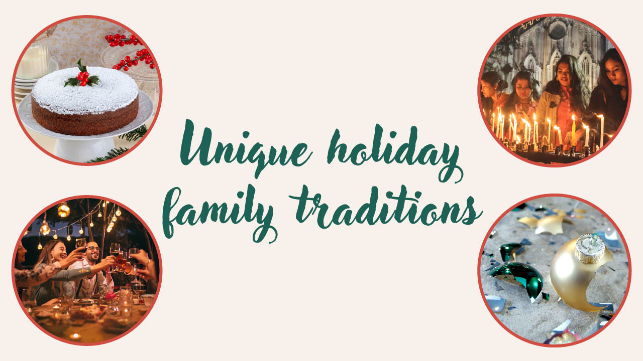 Graphic showing the title: Unique holiday family traditions
